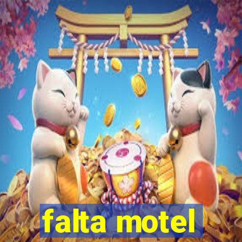 falta motel